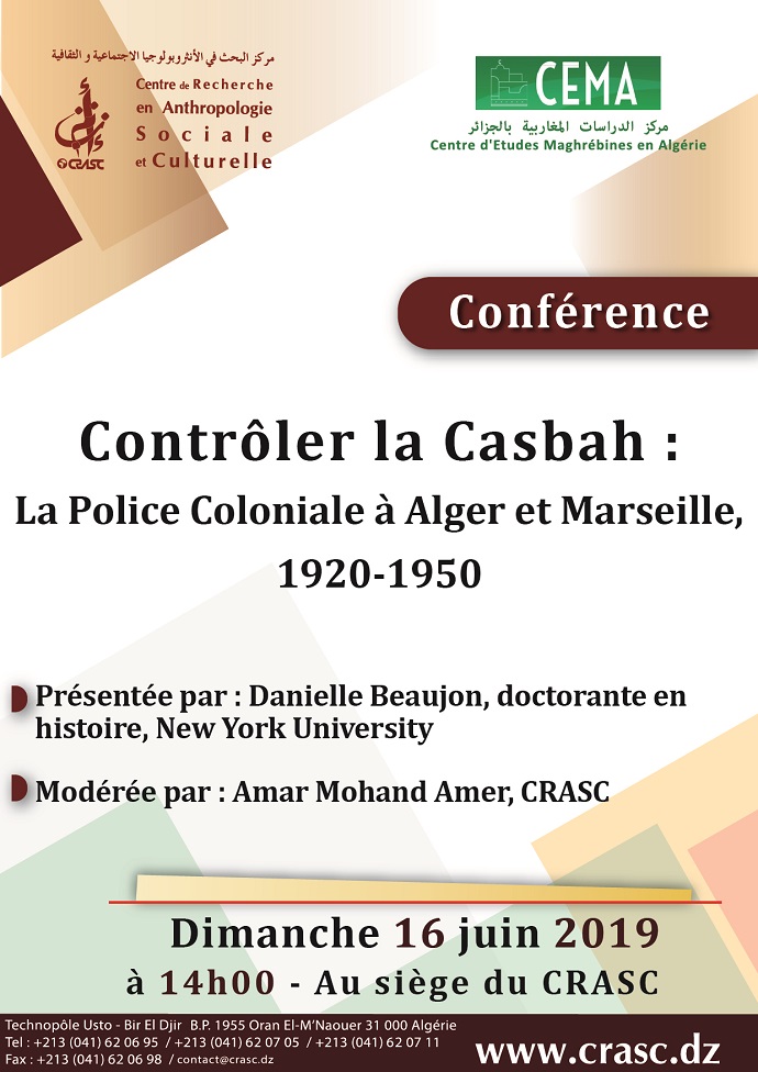 Contrôler la Casbah : la police coloniale à Alger et Marseille, 1920 - 1950