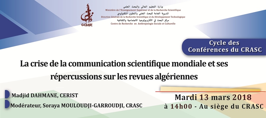 La crise de la communication scientifique mondiale et ses répercussions sur les revues algériennes