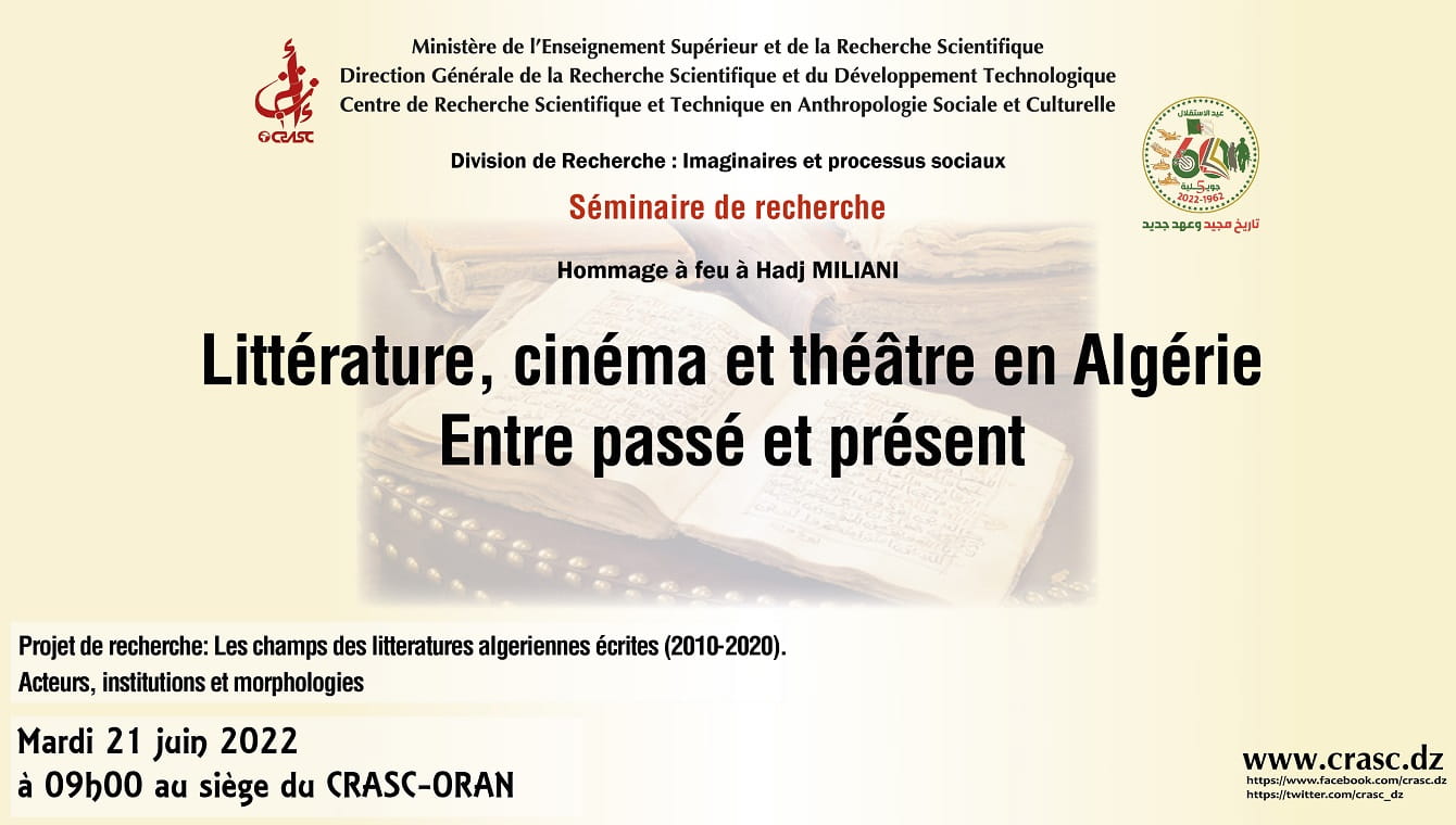La littérature, le cinéma et le théâtre en Algérie entre passé et présent