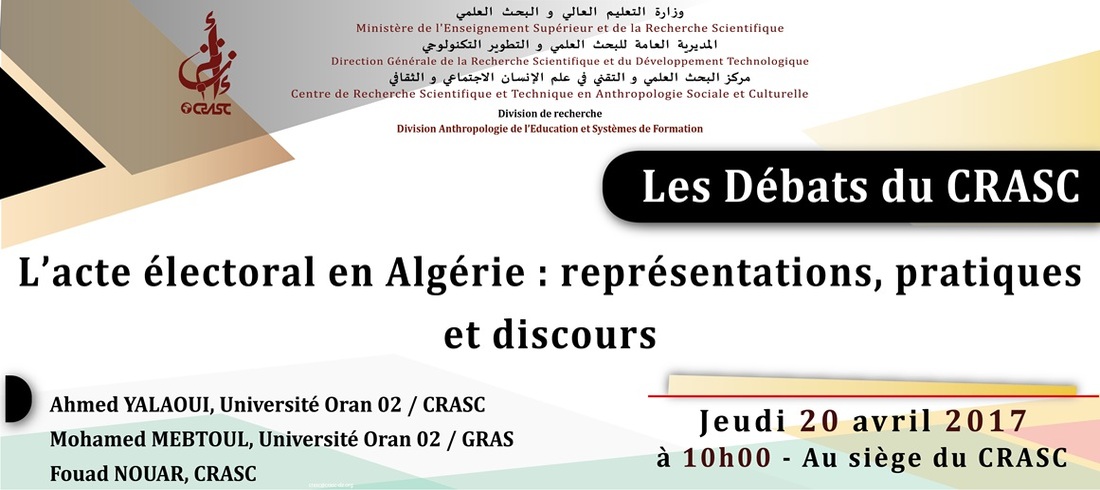 L'acte electoral en Algérie : représentation, pratiques et discours