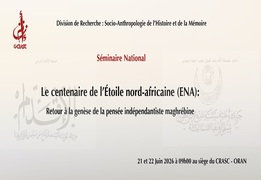 Le centenaire de l’Étoile nord-africaine (ENA): Retour à la genèse de la pensée indépendantiste
