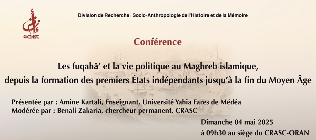 Les « Fuqahà » et la vie politique dans le Maghreb islamique depuis la création des états indépendant jusqu’à la fin du moyen âge