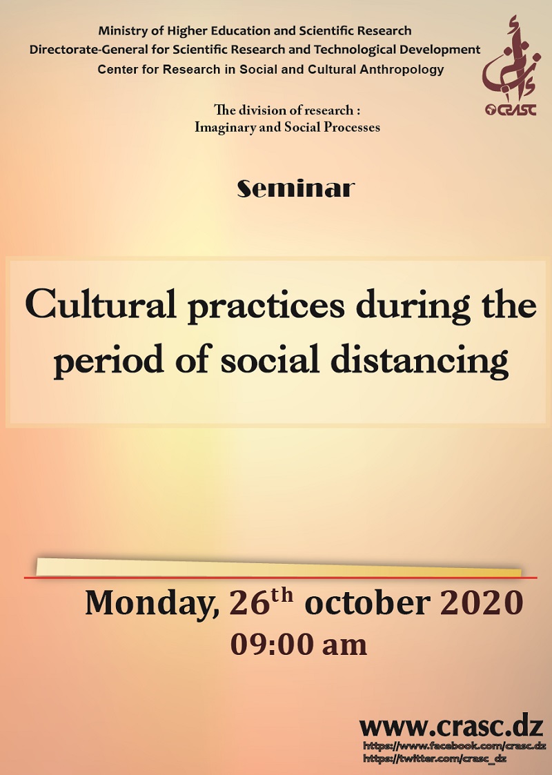 Cultural Practices during  the Period of Social Distancing