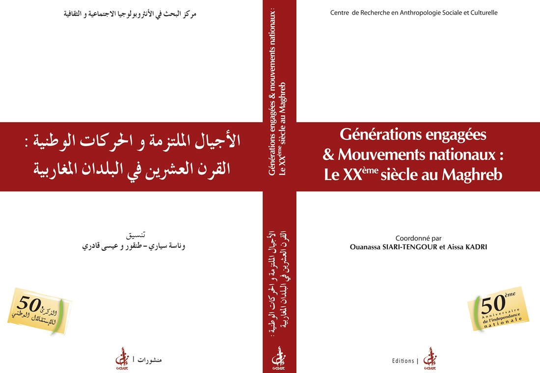 Générations engagées et mouvements nationaux : Le XXème siècle au Maghreb