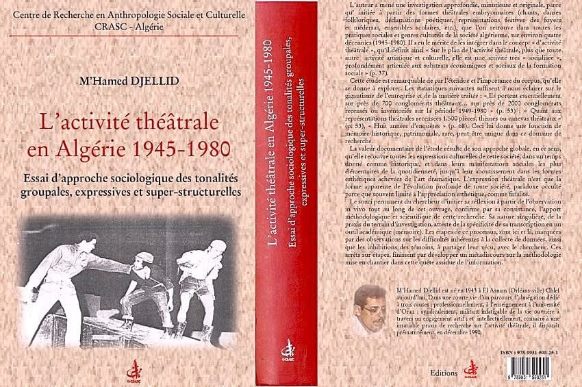 L’activité théâtrale en Algérie 1945-1980