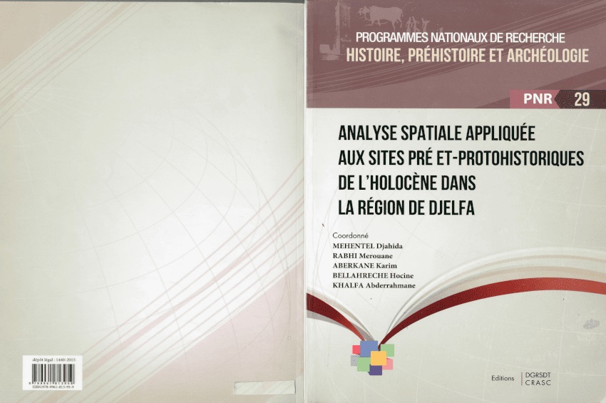 Applied Spatial Analysis of Prehistoric and Protohistoric Holocene Sites in the Djelfa Region