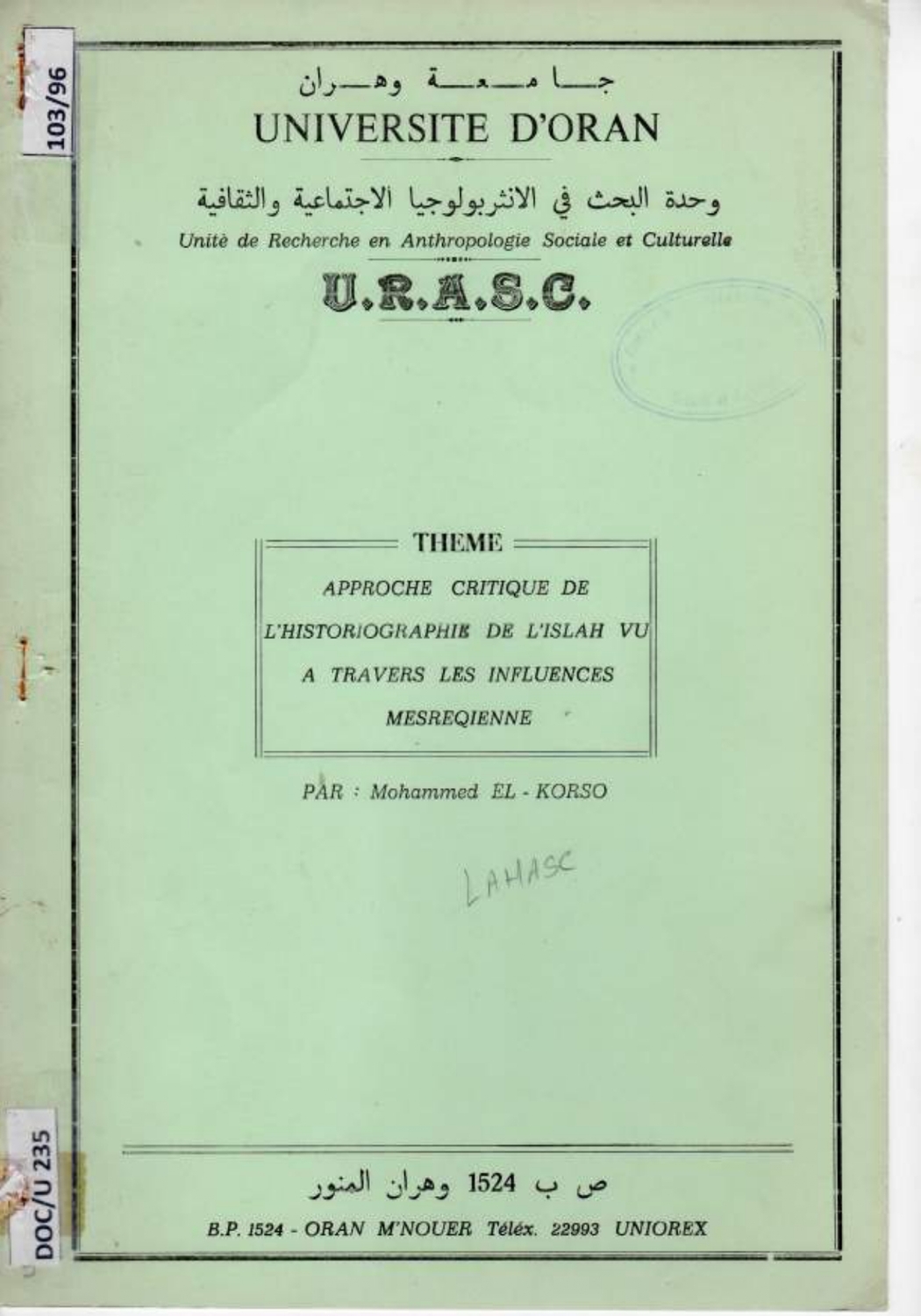 Approche critique de l'historiographie de l'Islah à travers les influences mesreqiennes