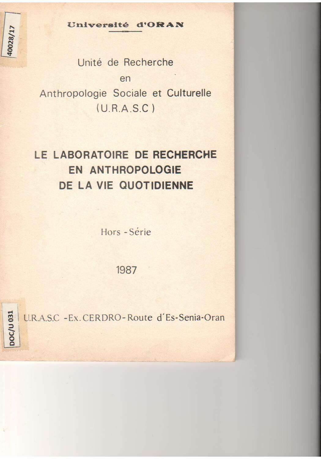 Le laboratoire de recherche en anthropologie de la vie quotidienne -Hors -série 1987