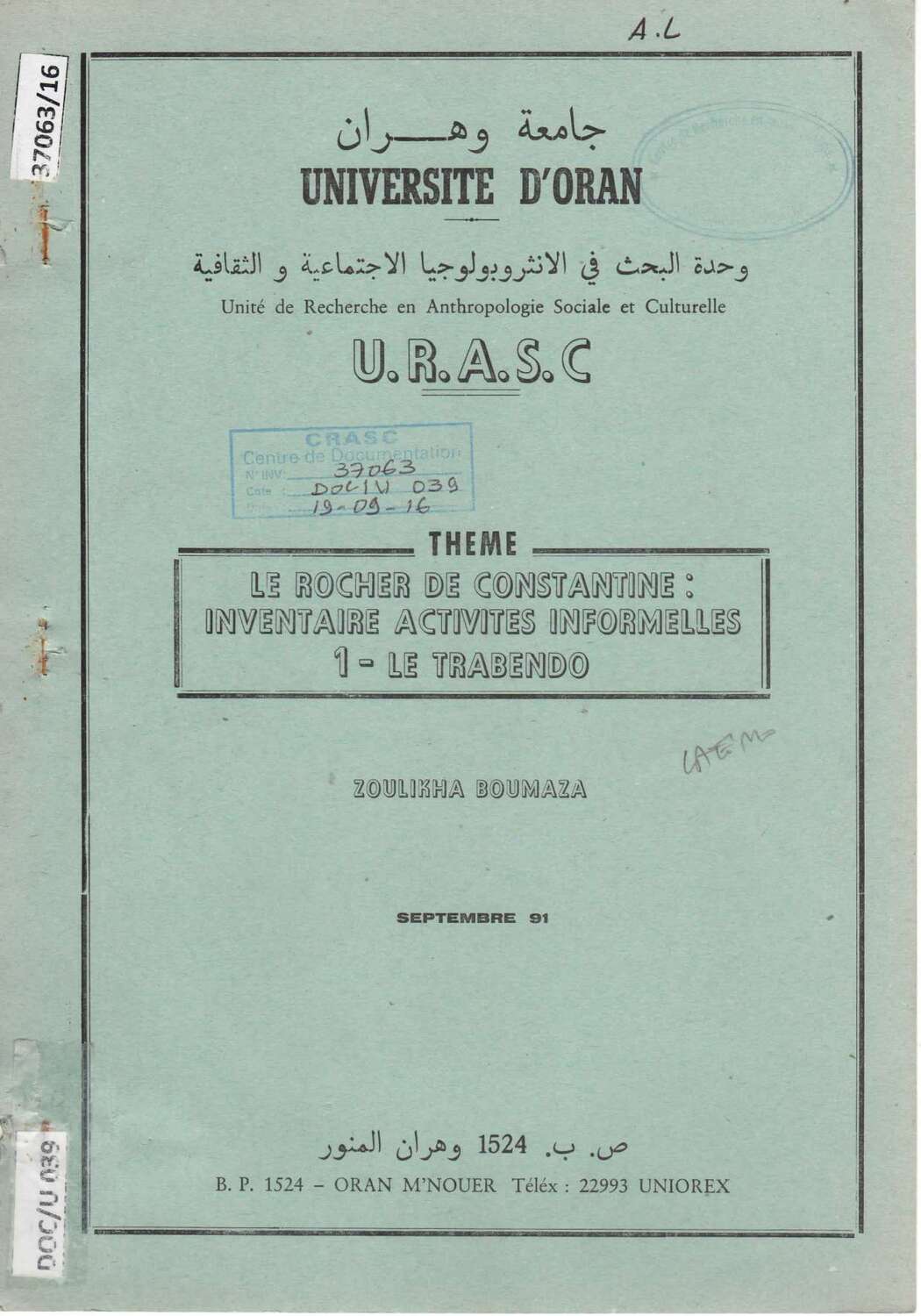 Le rocher de Constantine : Inventaire activités informelles 1- Le trabendo