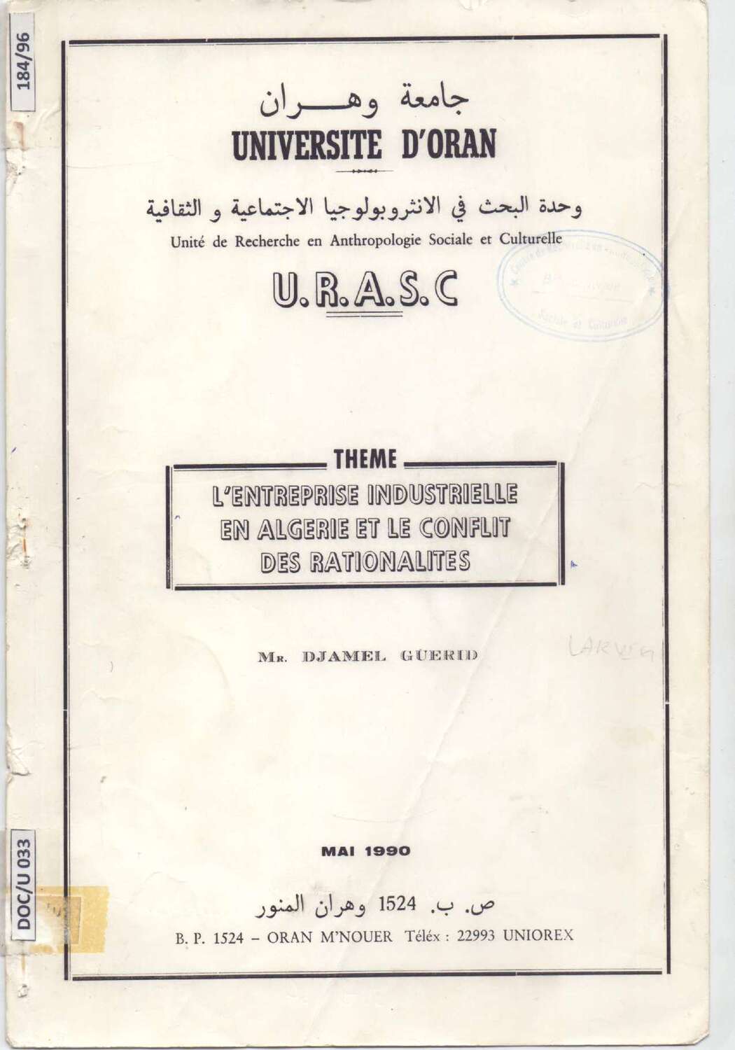 L'entreprise industrielle en Algérie et le conflit des rationalités