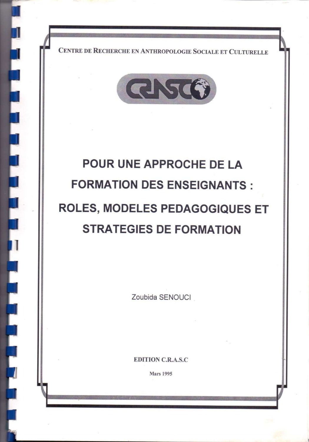 Pour une approche de la formation des enseignants: Roles, modèles pédagogiques et stratégies de formation