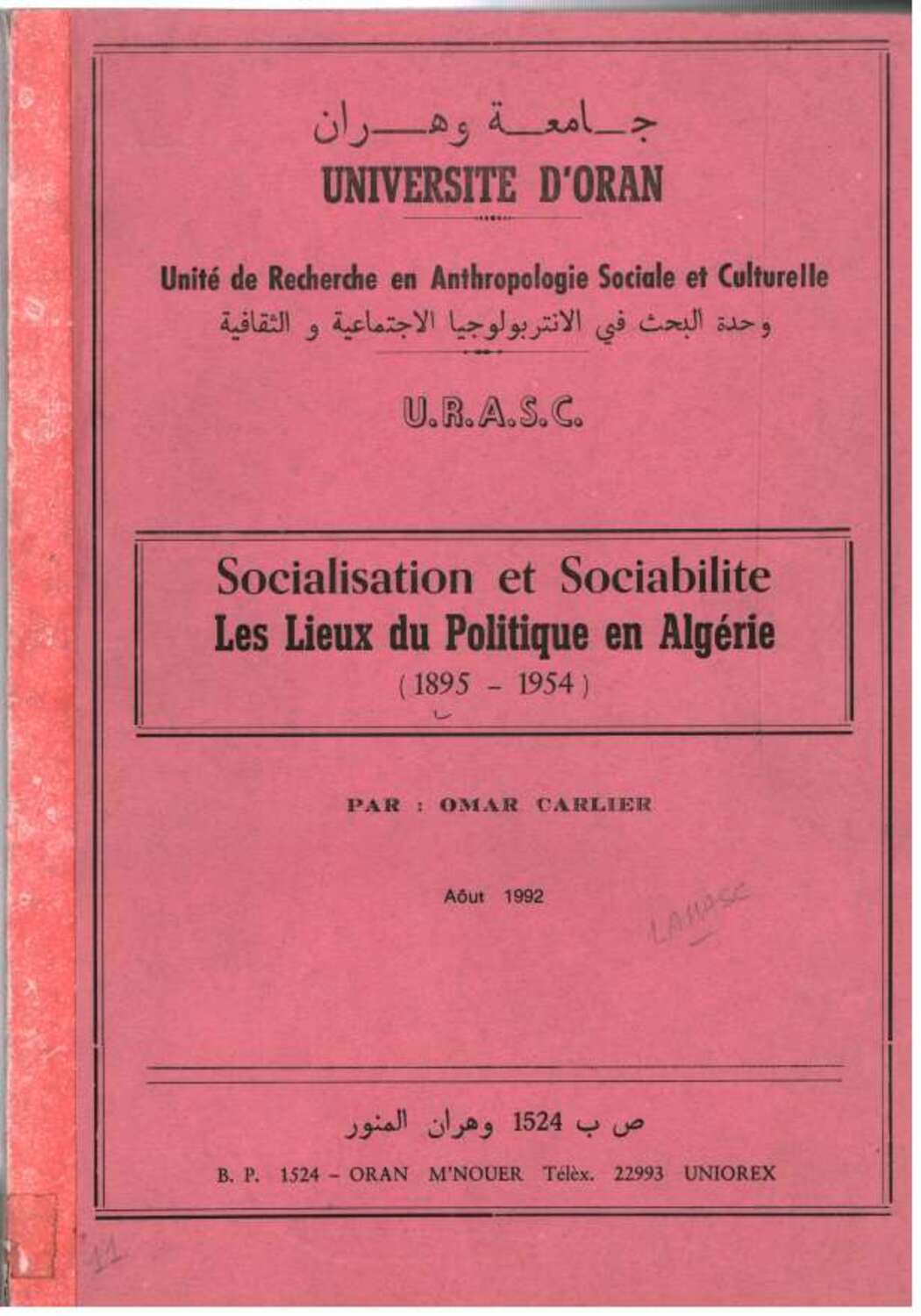 Sociabilisation et Sociabilite Les Lieux du Politique en Algérie ( 1895-1954)